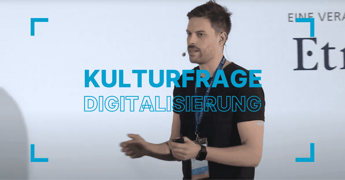 Kulturfrage Digitalisierung